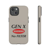 Gen X Warning No Filter | iPhone 16 Case – Glossy Artistic