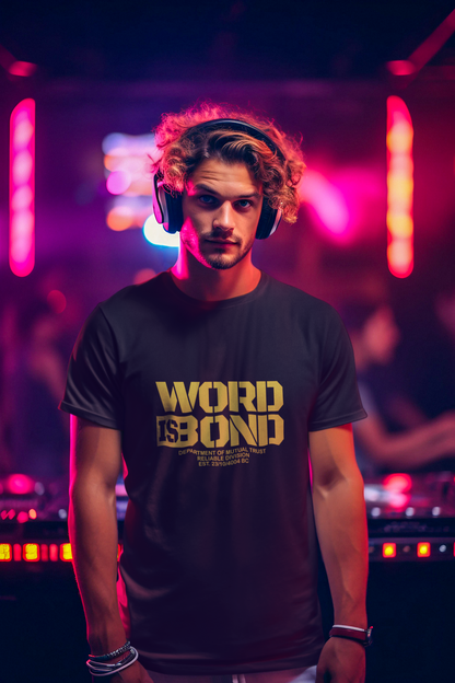 Word is Bond | Graphic T Shirt | Unisex Softstyle T-Shirt