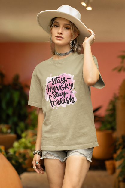Stay Hungry Stay Foolish | Graphic T Shirt | Unisex Softstyle T-Shirt