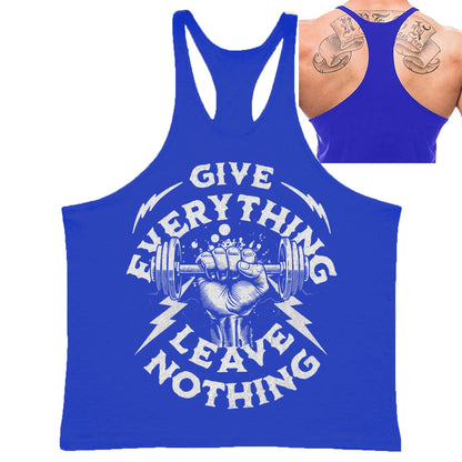 Give Everything Leave Nothing Graphic